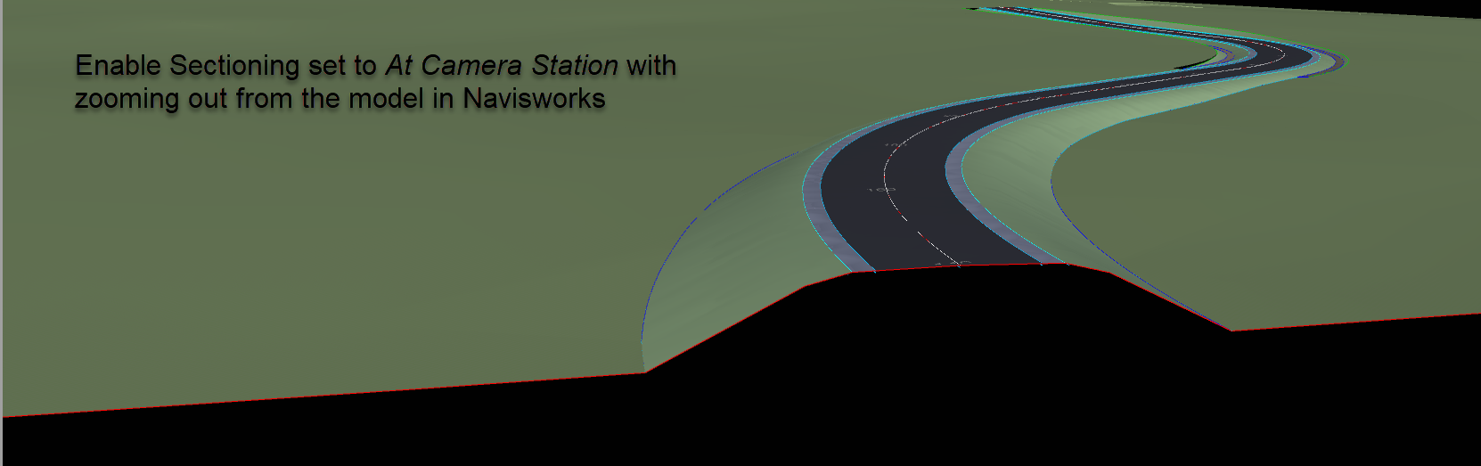 21 SEP 14 Navisworks Views for Civil 3D 6 enable sectioning set to at camera station with zooming out from the model in navisworks