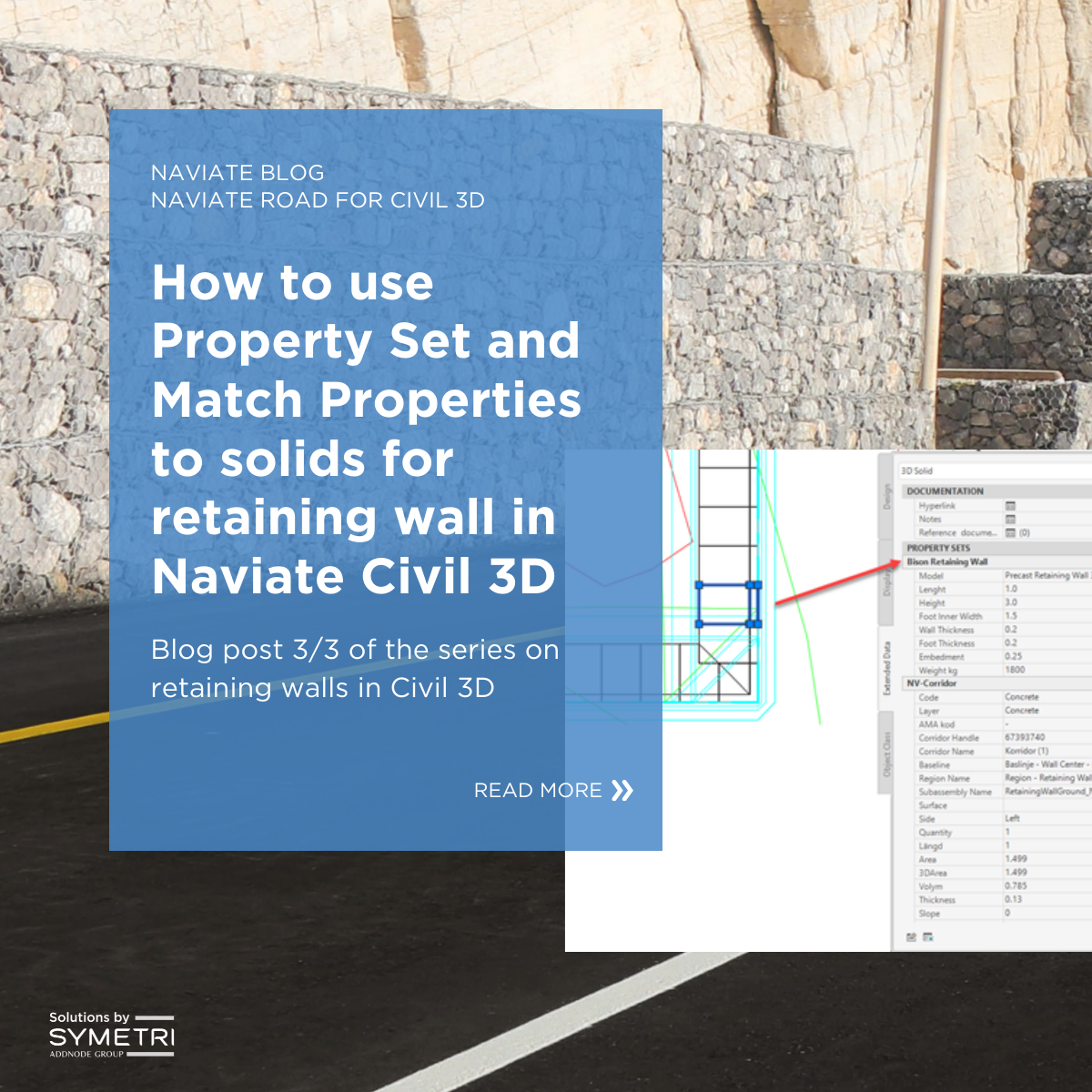 How to use Property Set and Match Properties to solids for retaining wall in Naviate Civil 3D